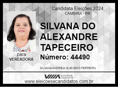 Candidato SILVANA DO ALEXANDRE TAPECEIRO 2024 - CAMBIRA - Eleições