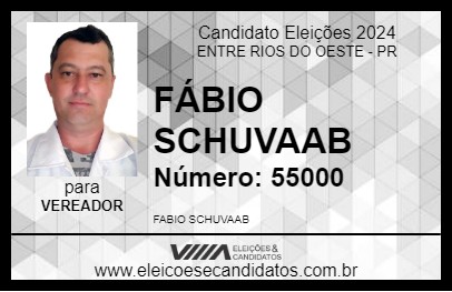 Candidato FÁBIO SCHUVAAB 2024 - ENTRE RIOS DO OESTE - Eleições