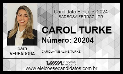 Candidato CAROL TURKE 2024 - BARBOSA FERRAZ - Eleições