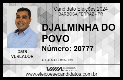 Candidato DJALMINHA DO POVO 2024 - BARBOSA FERRAZ - Eleições