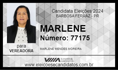 Candidato MARLENE 2024 - BARBOSA FERRAZ - Eleições