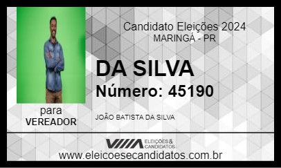 Candidato DA SILVA 2024 - MARINGÁ - Eleições