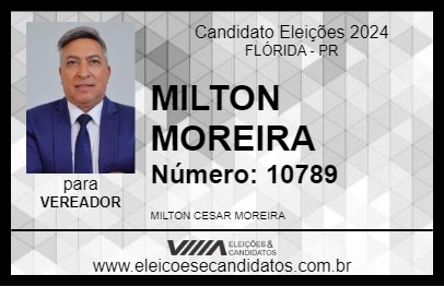 Candidato MILTON MOREIRA 2024 - FLÓRIDA - Eleições