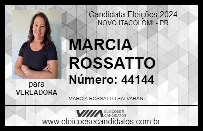 Candidato MARCIA ROSSATTO 2024 - NOVO ITACOLOMI - Eleições