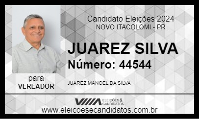 Candidato JUAREZ SILVA 2024 - NOVO ITACOLOMI - Eleições