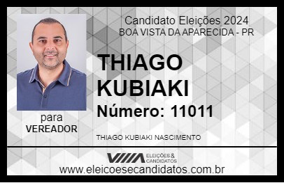 Candidato THIAGO KUBIAKI 2024 - BOA VISTA DA APARECIDA - Eleições