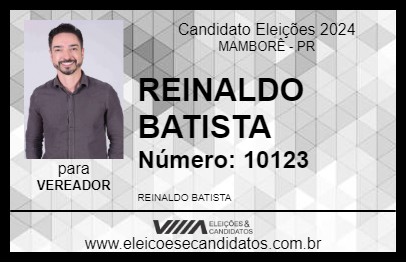 Candidato REINALDO BATISTA 2024 - MAMBORÊ - Eleições