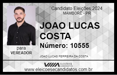 Candidato JOAO LUCAS COSTA 2024 - MAMBORÊ - Eleições