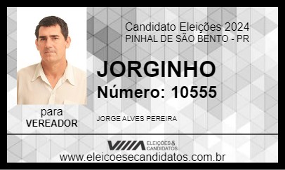 Candidato JORGINHO 2024 - PINHAL DE SÃO BENTO - Eleições