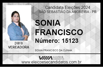 Candidato SONIA FRANCISCO 2024 - SÃO SEBASTIÃO DA AMOREIRA - Eleições