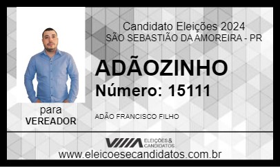 Candidato ADÃOZINHO 2024 - SÃO SEBASTIÃO DA AMOREIRA - Eleições