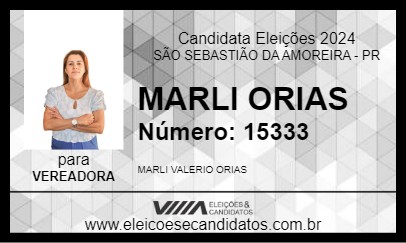 Candidato MARLI ORIAS 2024 - SÃO SEBASTIÃO DA AMOREIRA - Eleições