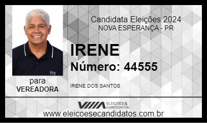 Candidato IRENE 2024 - NOVA ESPERANÇA - Eleições