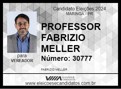 Candidato PROFESSOR FABRIZIO MELLER 2024 - MARINGÁ - Eleições