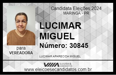 Candidato LUCIMAR MIGUEL 2024 - MARINGÁ - Eleições