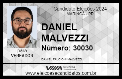 Candidato DANIEL MALVEZZI 2024 - MARINGÁ - Eleições