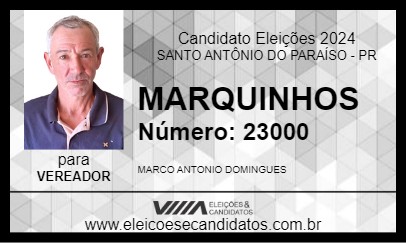 Candidato MARQUINHOS 2024 - SANTO ANTÔNIO DO PARAÍSO - Eleições