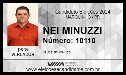 Candidato NEI MINUZZI 2024 - MARQUINHO - Eleições