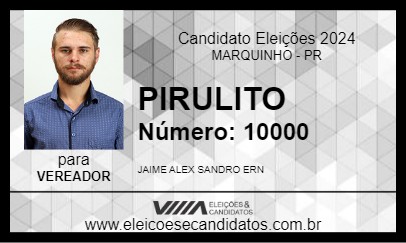 Candidato PIRULITO 2024 - MARQUINHO - Eleições