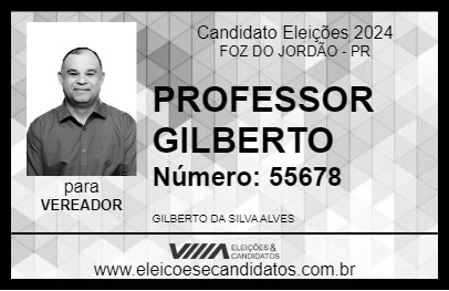 Candidato PROFESSOR GILBERTO 2024 - FOZ DO JORDÃO - Eleições