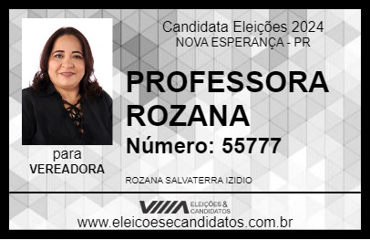 Candidato PROFESSORA ROZANA 2024 - NOVA ESPERANÇA - Eleições