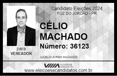 Candidato CÉLIO MACHADO 2024 - FOZ DO JORDÃO - Eleições