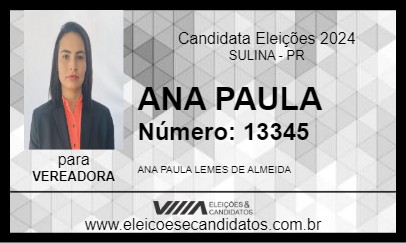 Candidato ANA PAULA 2024 - SULINA - Eleições