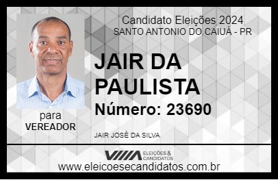 Candidato JAIR DA PAULISTA 2024 - SANTO ANTONIO DO CAIUÁ - Eleições