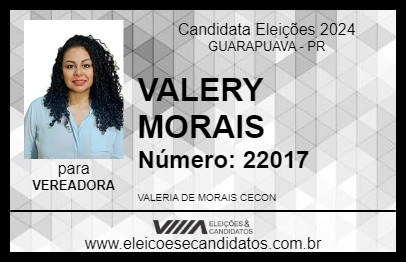 Candidato VALERY MORAIS 2024 - GUARAPUAVA - Eleições