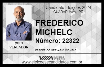 Candidato FREDERICO MICHELC 2024 - GUARAPUAVA - Eleições