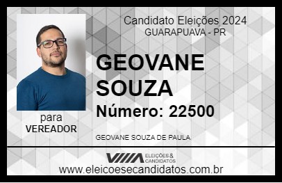 Candidato GEOVANE SOUZA 2024 - GUARAPUAVA - Eleições