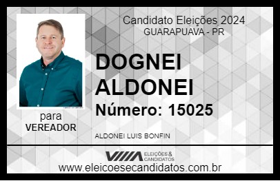 Candidato DOGNEI ALDONEI 2024 - GUARAPUAVA - Eleições