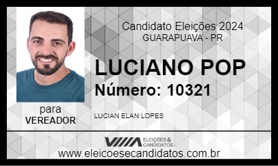 Candidato LUCIANO POP 2024 - GUARAPUAVA - Eleições