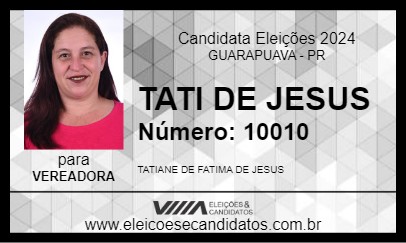 Candidato TATI DE JESUS 2024 - GUARAPUAVA - Eleições