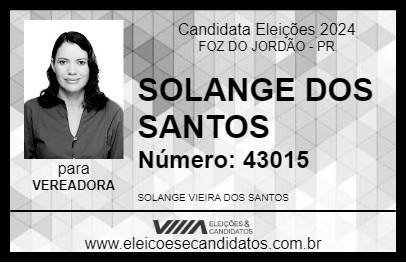 Candidato SOLANGE DOS SANTOS 2024 - FOZ DO JORDÃO - Eleições