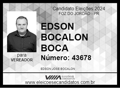 Candidato EDSON BOCALON BOCA 2024 - FOZ DO JORDÃO - Eleições