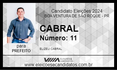 Candidato CABRAL 2024 - BOA VENTURA DE SÃO ROQUE - Eleições