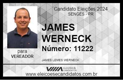 Candidato JAMES WERNECK 2024 - SENGÉS - Eleições