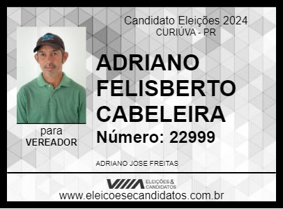 Candidato ADRIANO FELISBERTO CABELEIRA 2024 - CURIÚVA - Eleições