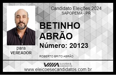 Candidato BETINHO ABRÃO 2024 - SAPOPEMA - Eleições