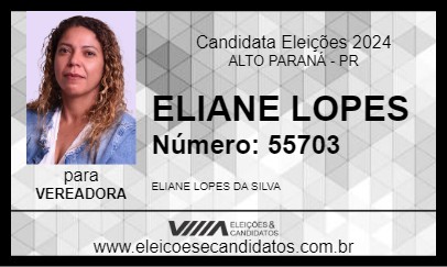 Candidato ELIANE LOPES 2024 - ALTO PARANÁ - Eleições