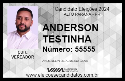 Candidato ANDERSON TESTINHA 2024 - ALTO PARANÁ - Eleições