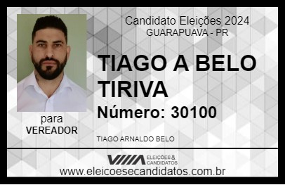 Candidato TIAGO A BELO TIRIVA 2024 - GUARAPUAVA - Eleições