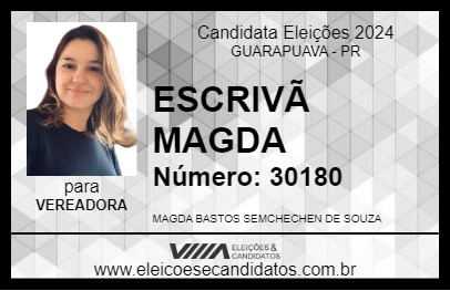 Candidato ESCRIVÃ MAGDA 2024 - GUARAPUAVA - Eleições