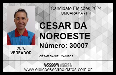 Candidato CESAR DA NOROESTE 2024 - UMUARAMA - Eleições