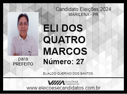 Candidato ELI DOS QUATRO MARCOS 2024 - MARILENA - Eleições