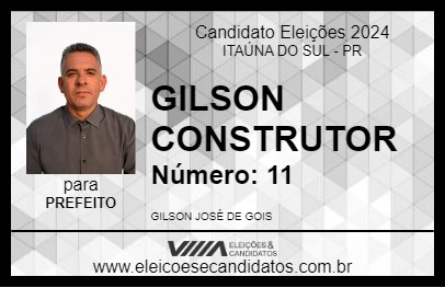 Candidato GILSON CONSTRUTOR 2024 - ITAÚNA DO SUL - Eleições