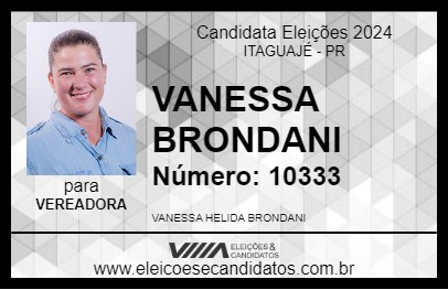 Candidato VANESSA BRONDANI 2024 - ITAGUAJÉ - Eleições