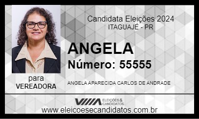 Candidato ANGELA 2024 - ITAGUAJÉ - Eleições