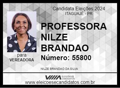 Candidato PROFESSORA NILZE BRANDAO 2024 - ITAGUAJÉ - Eleições